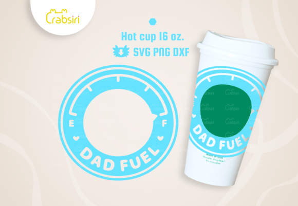 Cute Dad Fuel Hot Cup 16oz SVG