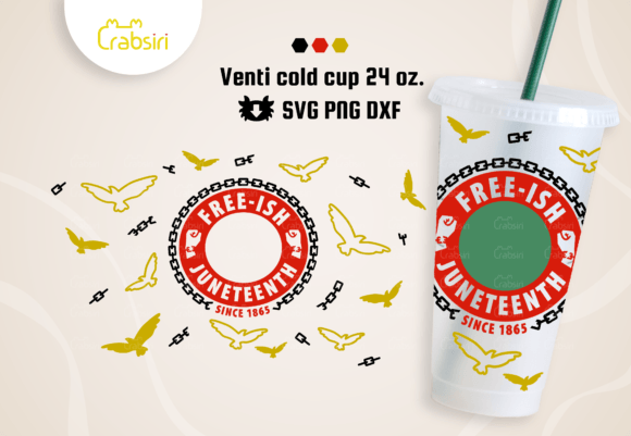 Juneteenth Venti Cold Cup 24oz SVG