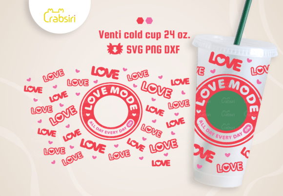 Love Mode Venti Cold Cup 24oz SVG